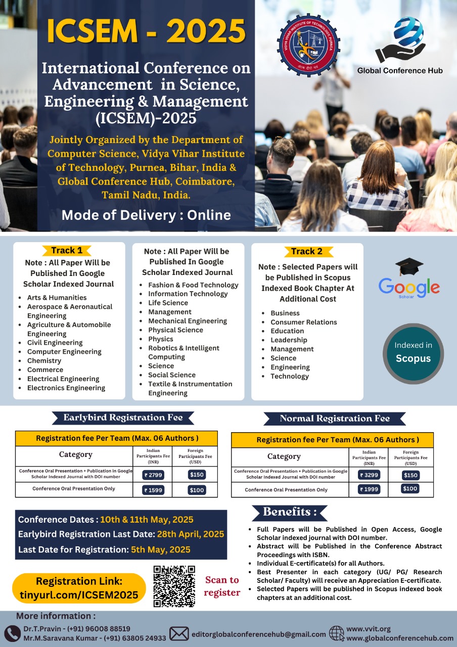 International Conference on Advancement in Science, Engineering & Management (ICSEM)- 2025